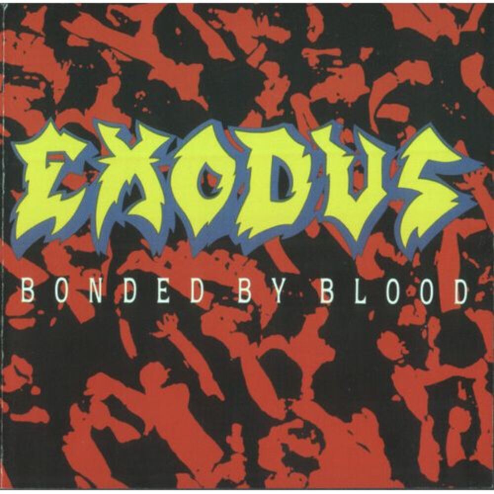 Exodus - Bonded By Blood  CD